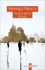 alt="ce qu'il reste de moi - monique proulx"