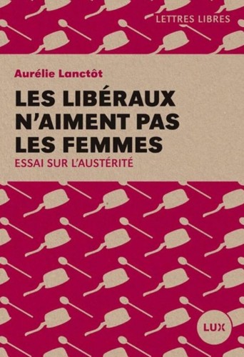 alt="les-liberaux-n'aiment-pas-les-femmes-aurelie-lanctot"