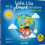 alt="livres-pour-voyageurs-lulu-lila-et-la-plume-qui-plane"