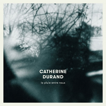 alt="La-pluie-entre-nous-catherine-durand"