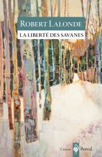 alt="liberte-savanes-robert-lalonde"