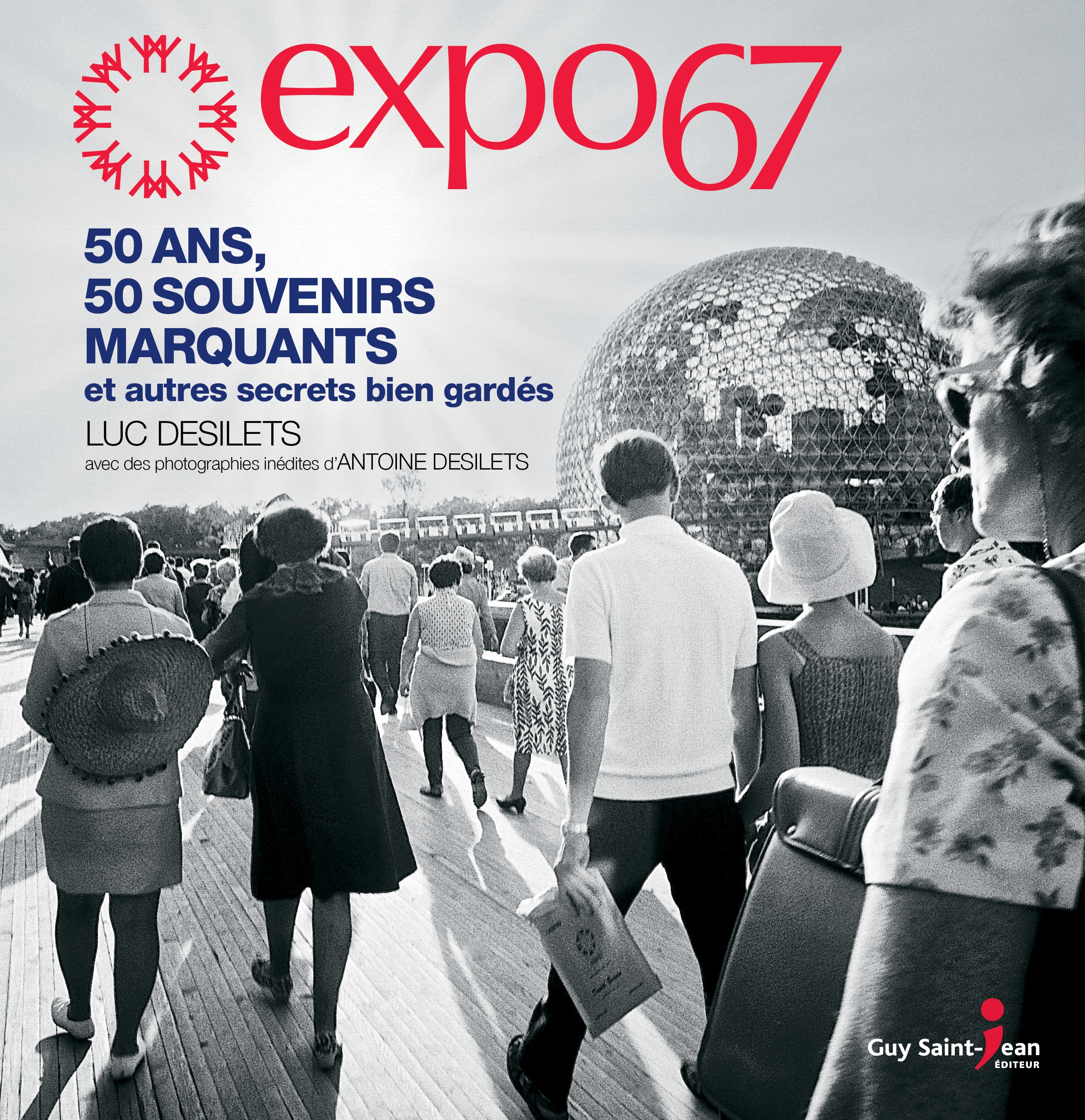 alt="expo67-luc-desilets"